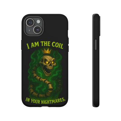 Tough Cases — “I Am The Coil In Your Nightmares” Skull Snake Shockproof Phone Case