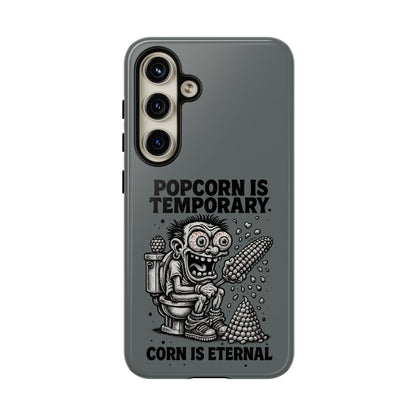 Phone Case — "Popcorn Is Temporary, Corn Is Eternal" Retro Zombie Corn Design