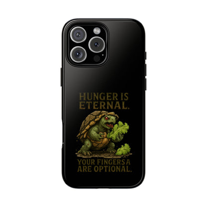 Phone Case — "Hunger Is Eternal, Your Fingers Are Optional" Turtle Monster Design