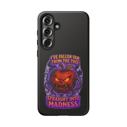 Phone Case — 'I've Fallen Far From the Tree, Straight Into Madness' Pumpkin Horror Design