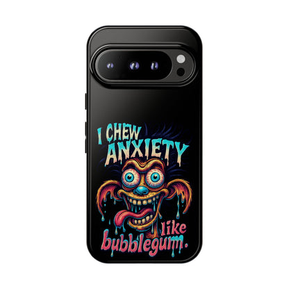 Phone Case — "I Chew Anxiety Like Bubblegum" Retro Monster Design