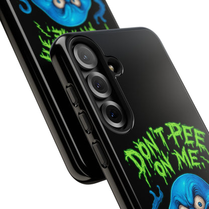 Don't Pee on Me Octopus Phone Case — Funny Grunge Protective Case