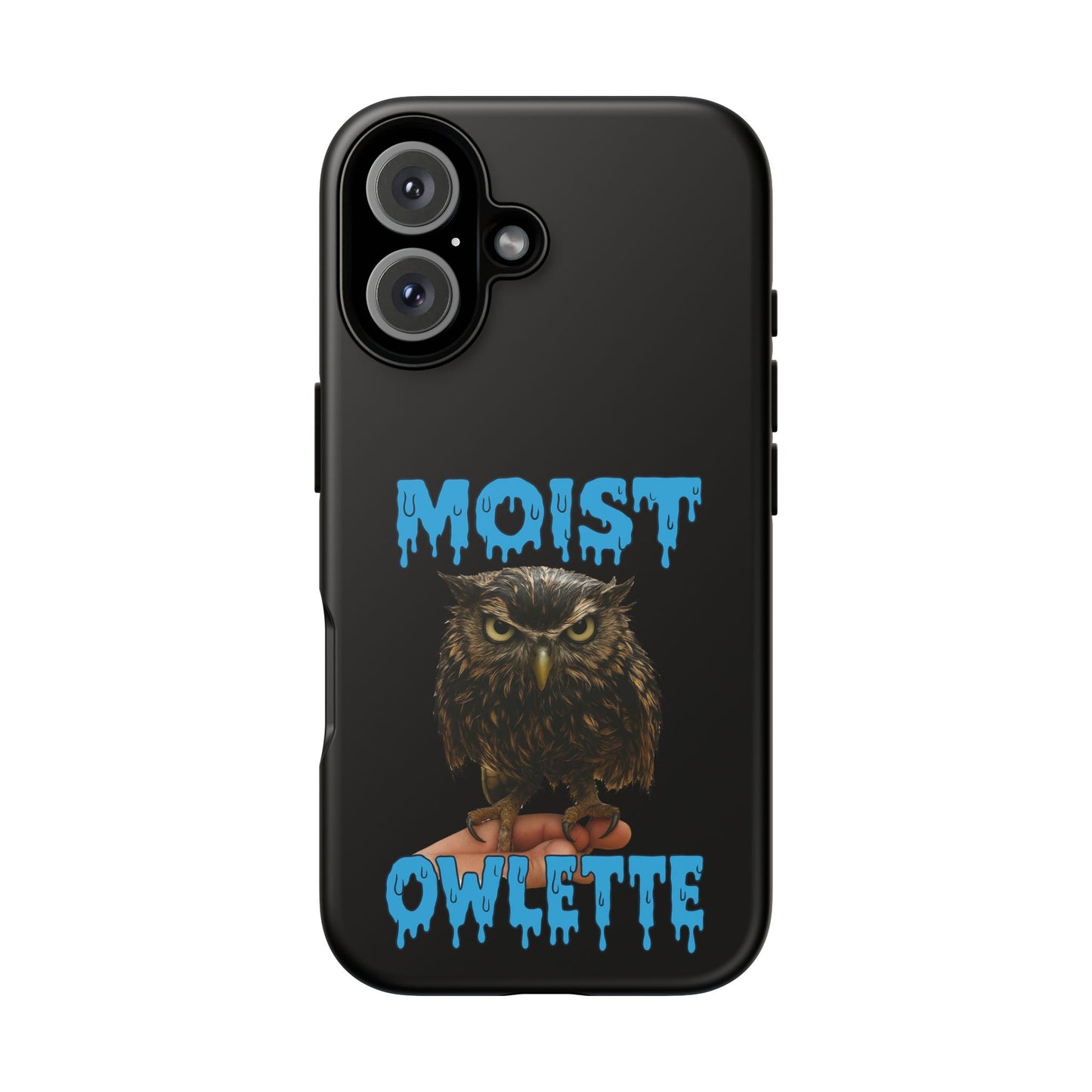 Moist Owlette Phone Case — Funny Owl Graphic Protective Case