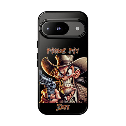 Phone Case - 'Make My Day' Cowboy Revolver Graphic Protective Case