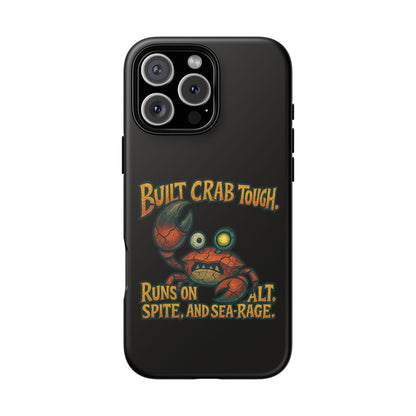 Phone Case - "Built Crab Tough" Funny Crab Graphic Protective Case