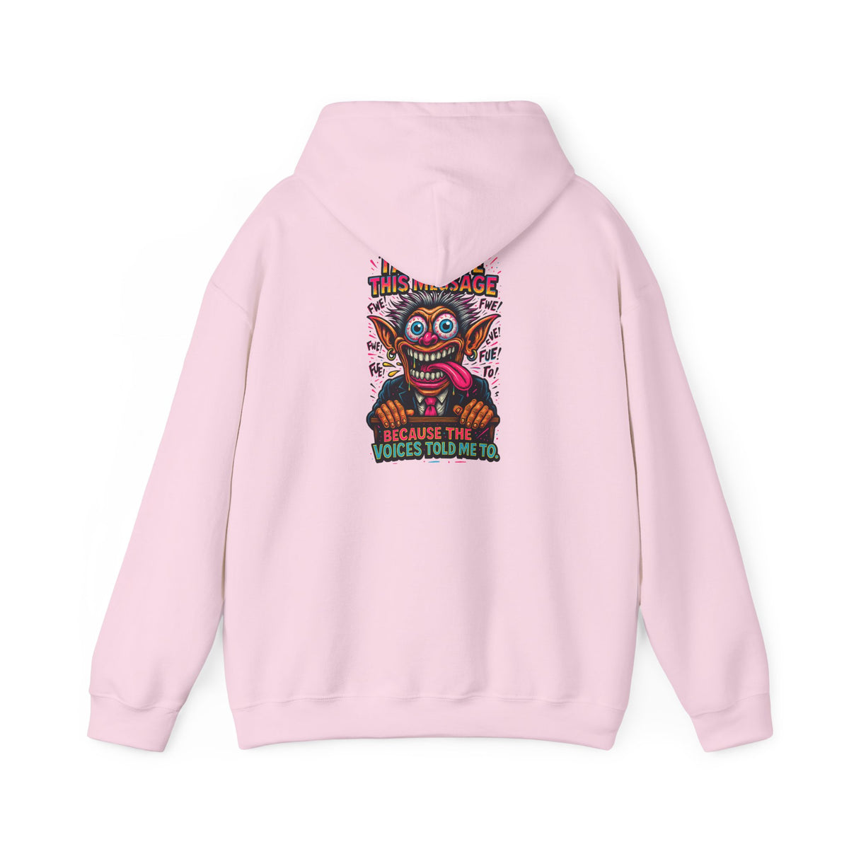 Hoodie — "I Did This Because the Voices Told Me to" Retro Horror Graphic