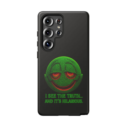 Phone Case — Green Smiley 'I See The Truth... And It's Hilarious' Protective Cover