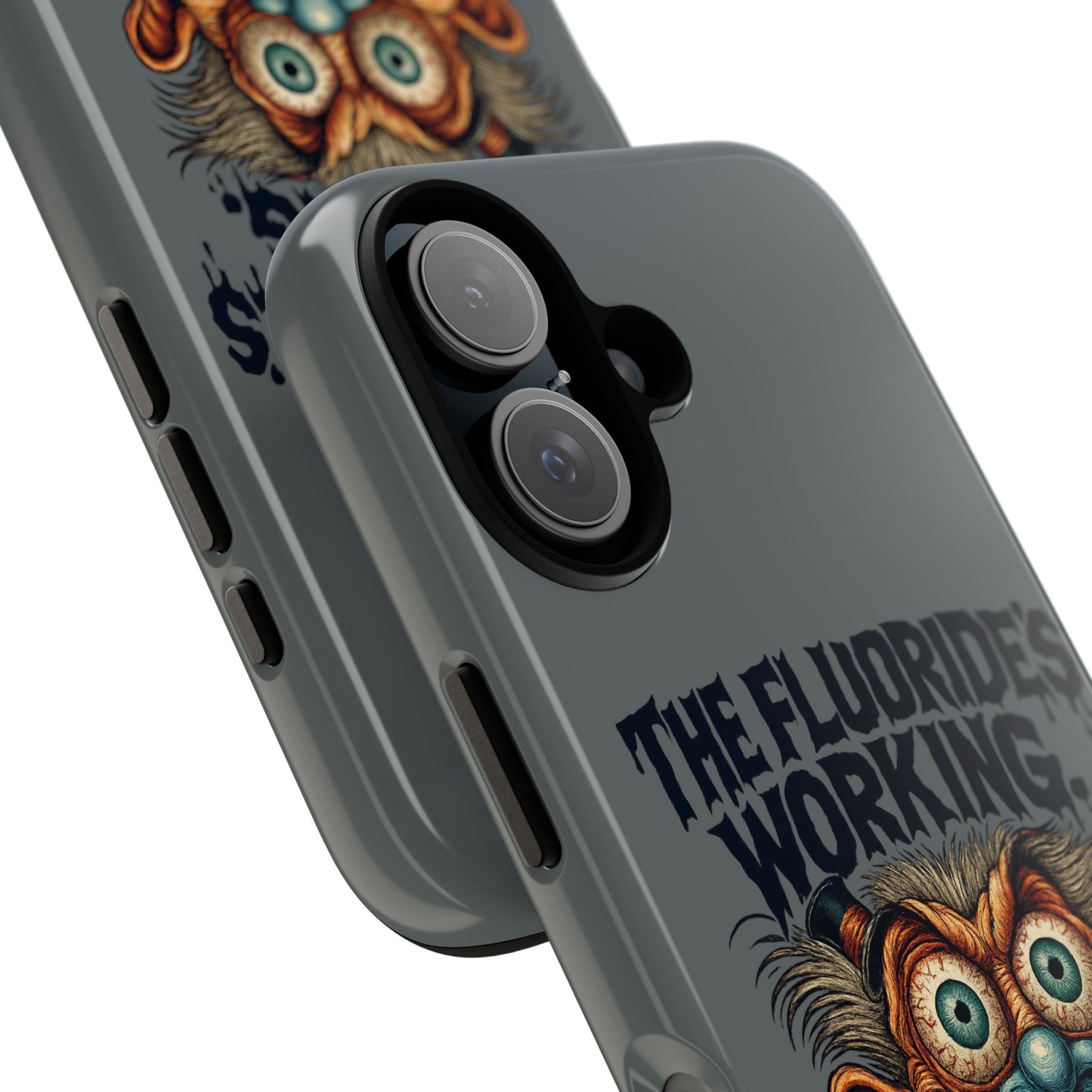 Phone Case — Retro Horror Graphic “The Fluoride’s Working” Shock Art