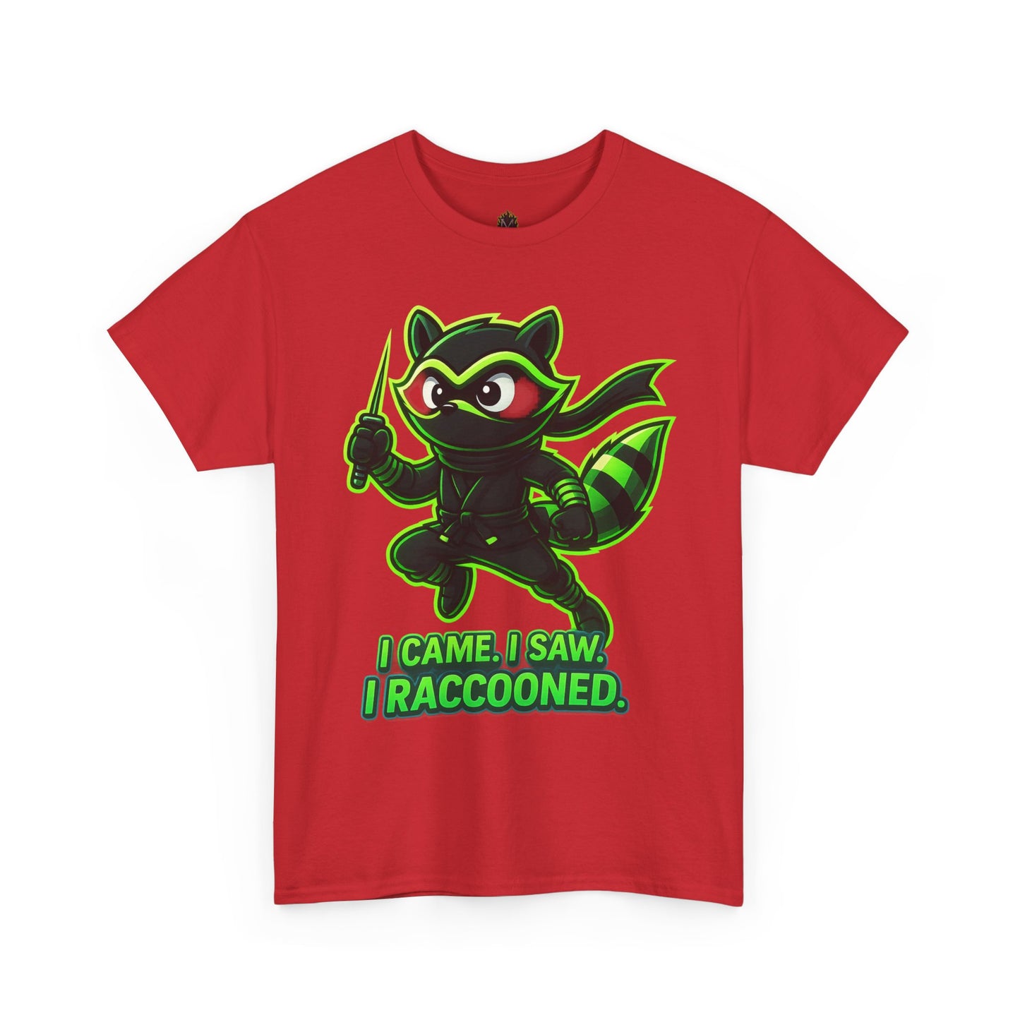 I Came. I Saw. I Raccooned. – Ninja Raccoon T-Shirt