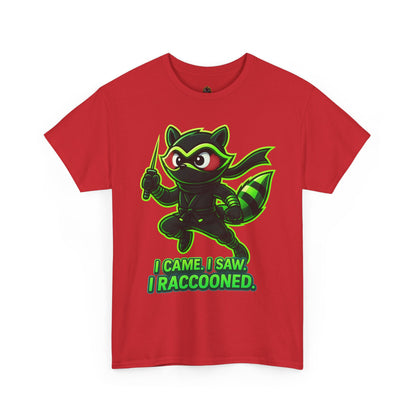 I Came. I Saw. I Raccooned. – Ninja Raccoon T-Shirt