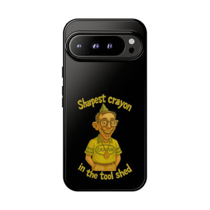 Phone Case — "Sharpest Crayon in the Tool Shed" Retro Teacher/Geek Protective Cover