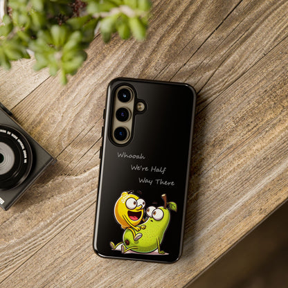 Phone Case - Playful Pear & Lemon Illustration with “Whooah We're Half Way There”