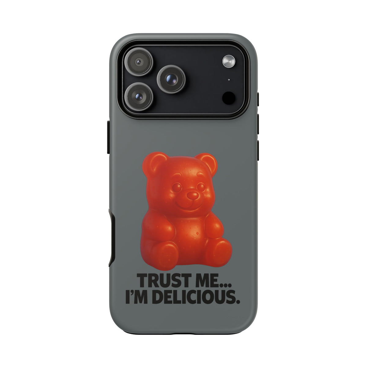 Phone Case — Red Gummy Bear 'Trust Me... I'm Delicious' Protective Case