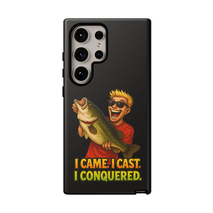 Fishing Phone Case — "I Came. I Cast. I Conquered." Graphic Bass Design