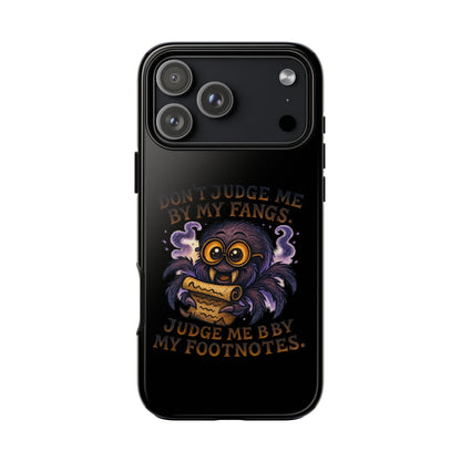 Phone Case — Fiery One-Eyed Demon with "I See Your Soul... And It's Disappointing"