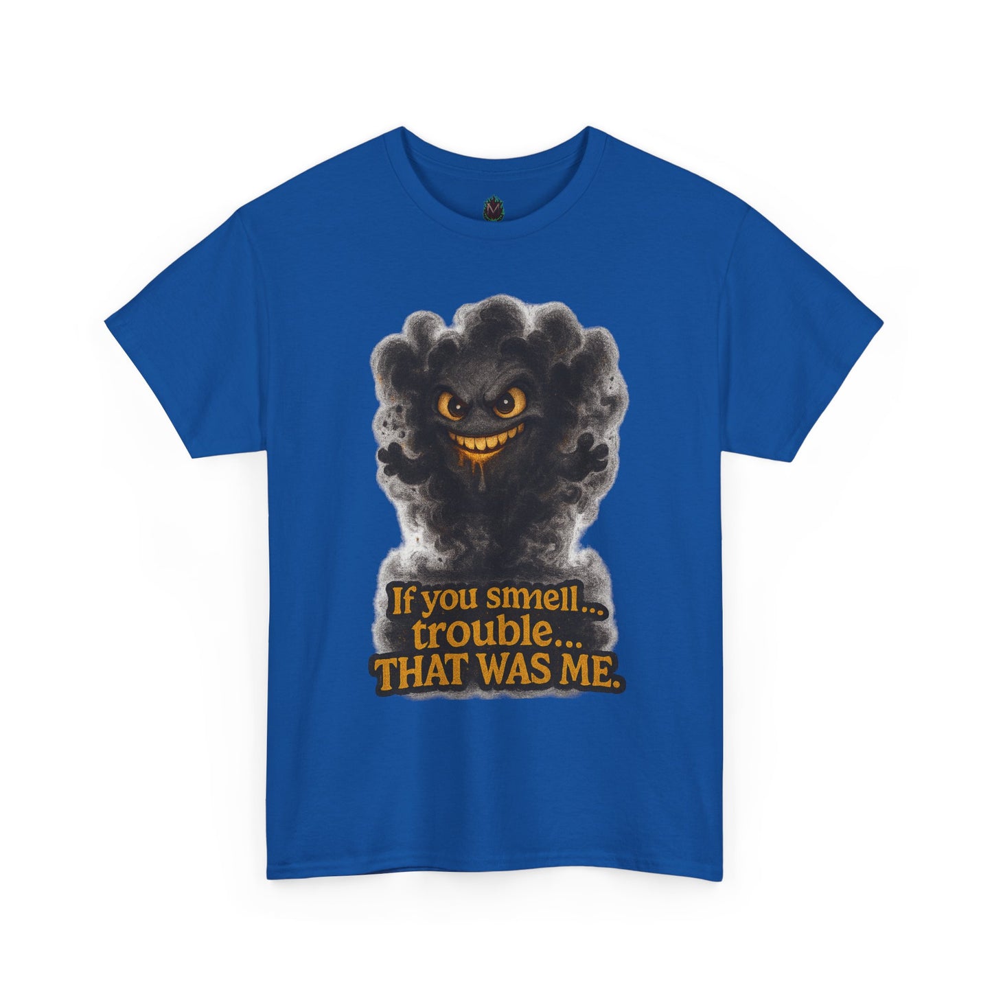 Mischievous Smoke Monster If You Smell Trouble T-Shirt | Funny Graphic Tee