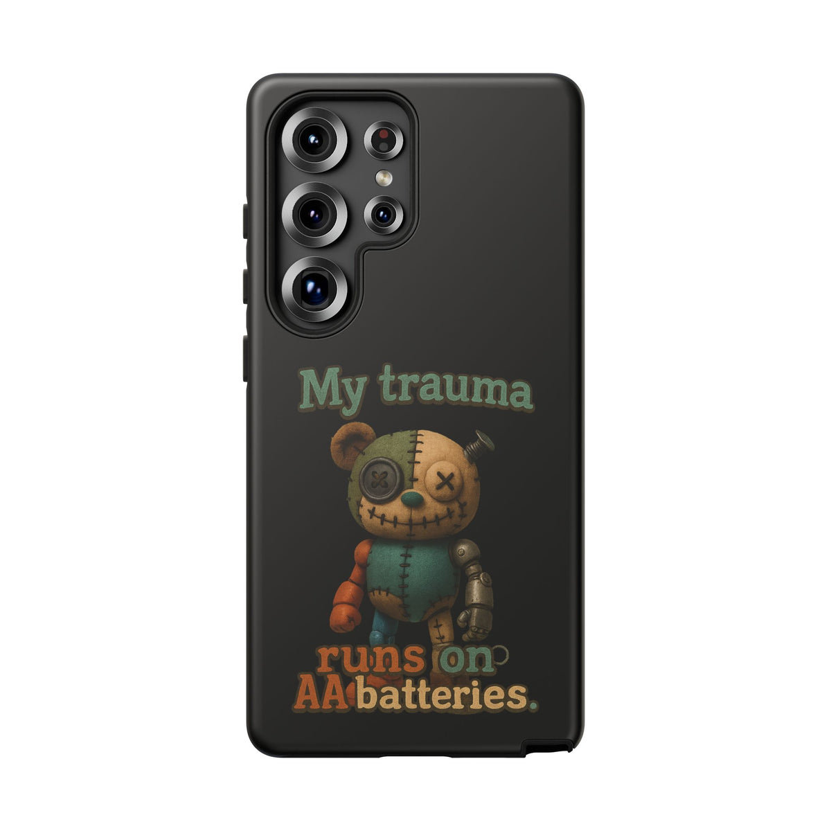 Phone Case — 'My Trauma Runs on AA Batteries' Creepy Voodoo Teddy Protective Cover