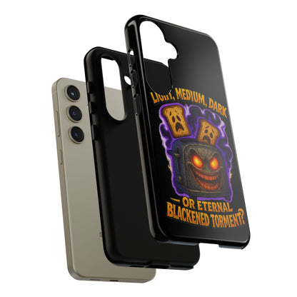 Phone Case — 'Light, Medium, Dark or Eternal Blackened Torment?' Spooky Toast & Toaster Horror Design