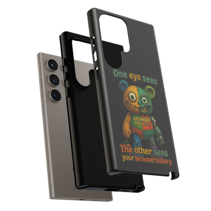Phone Case — 'One Eye Sees, The Other Sees Your Browser History' Patchwork Bear Design