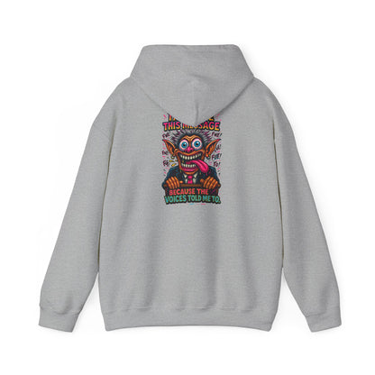 Hoodie — "I Did This Because the Voices Told Me to" Retro Horror Graphic