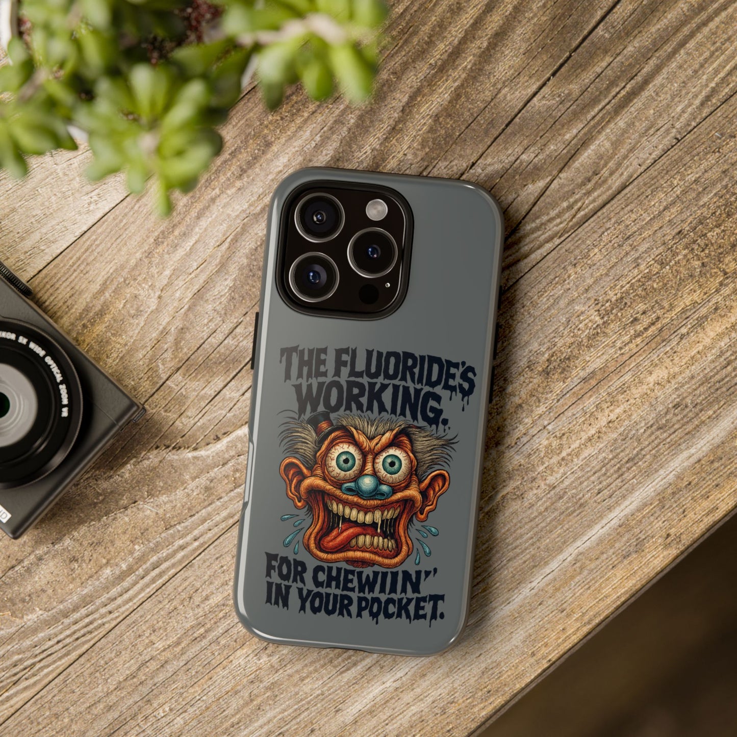 Phone Case — Retro Horror Graphic “The Fluoride’s Working” Shock Art