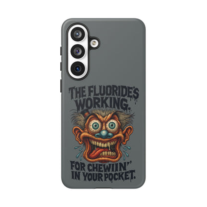 Phone Case — Retro Horror Graphic “The Fluoride’s Working” Shock Art