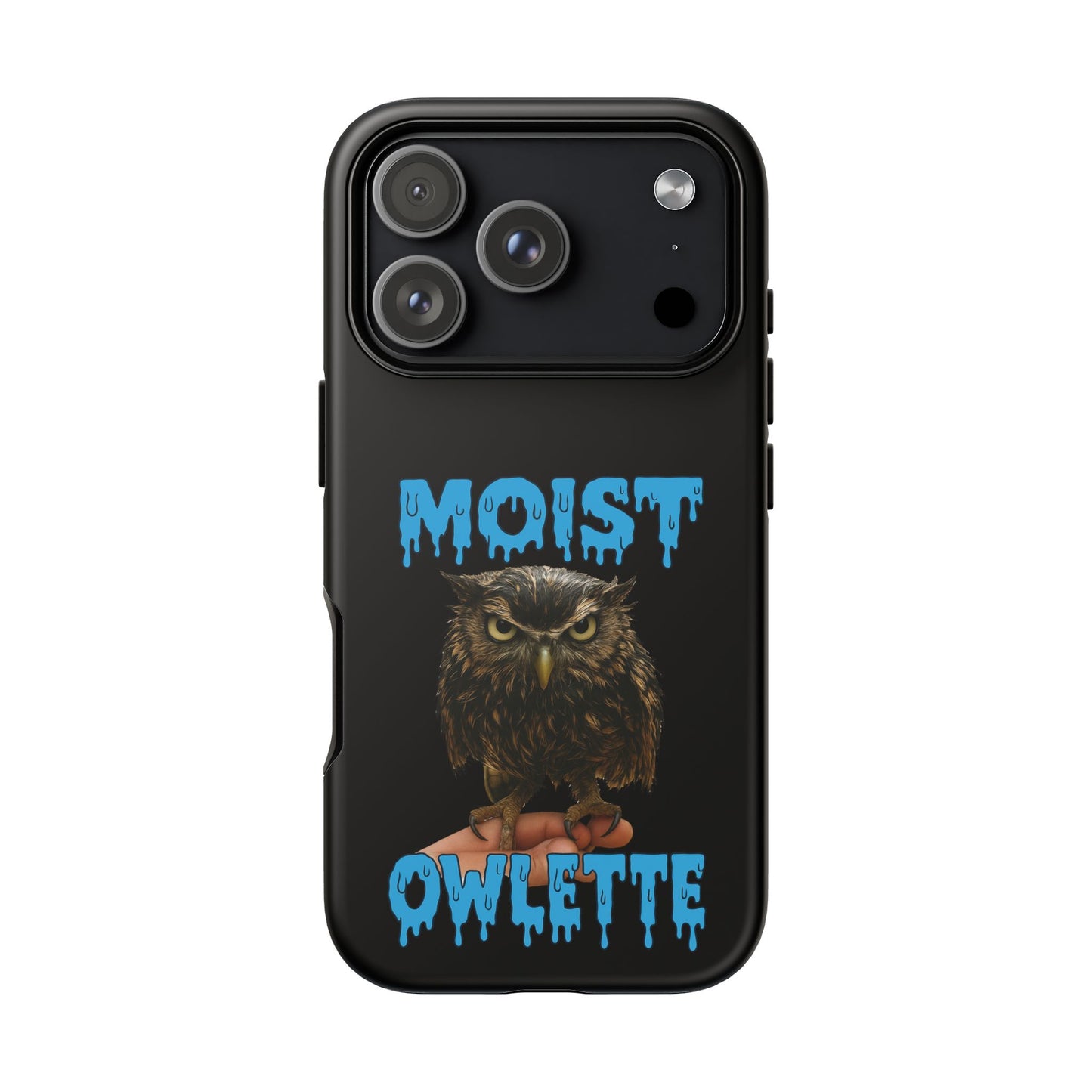 Moist Owlette Phone Case — Funny Owl Graphic Protective Case