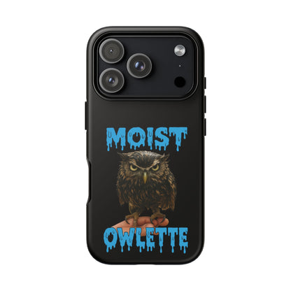 Moist Owlette Phone Case — Funny Owl Graphic Protective Case
