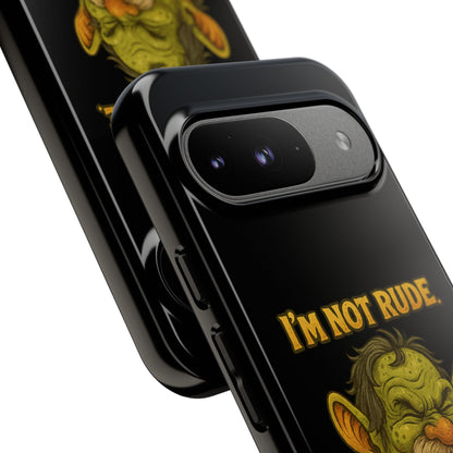 Phone Case – "I'm Not Rude, You're Just Exhausting" Funny Grumpy Troll Protective Cover
