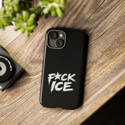 Phone Case — “F*ck ICE” Bold Anti-ICE Protest Design