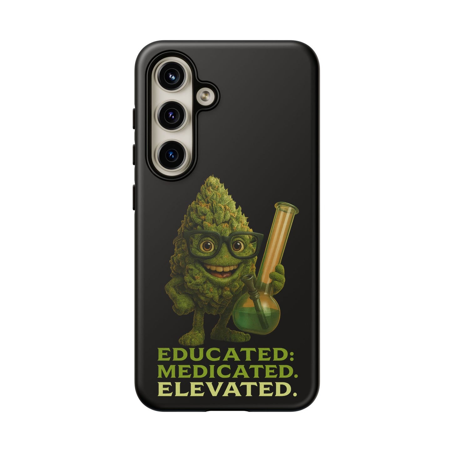 Phone Case — "Educated. Medicated. Elevated." Cute Bud Scientist Design