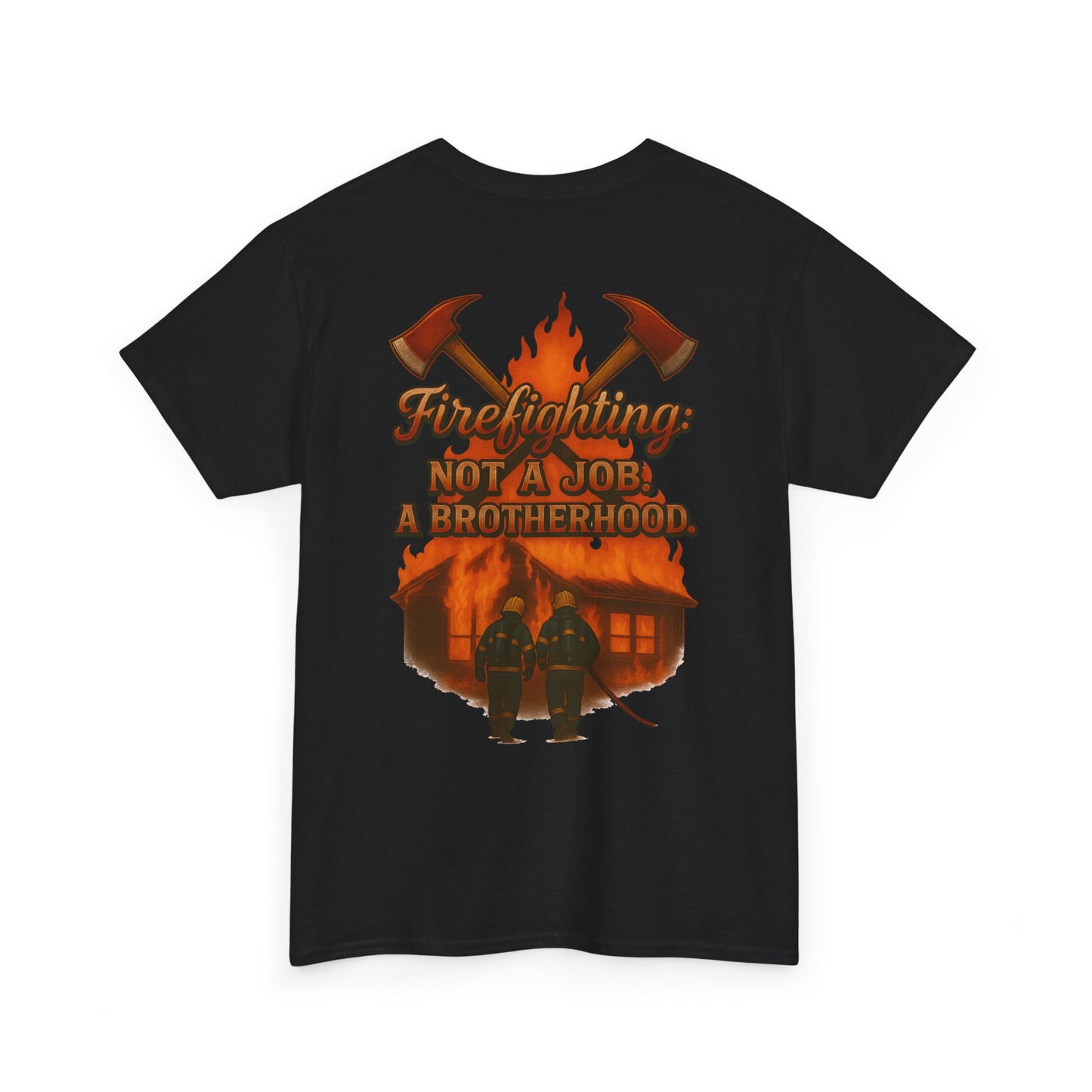 Brotherhood in the Fire – Firefighter Unity Tee