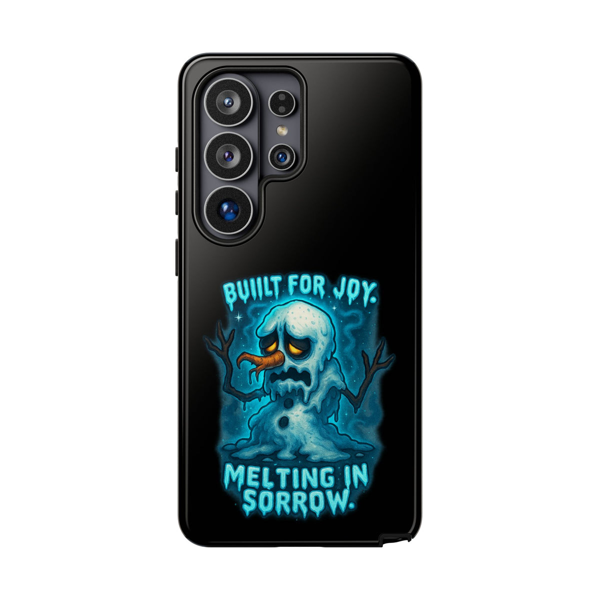 Phone Case — 'Built for Joy, Melting in Sorrow' Blue Melting Snowman Protective Case