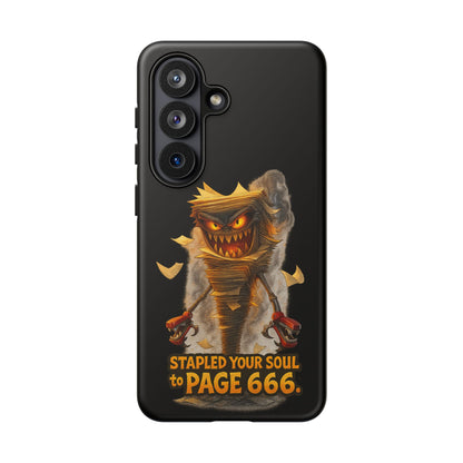 Phone Case — Halloween Mummy Creature “Stapled Your Soul to Page 666” Horror Design
