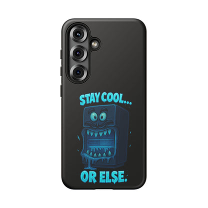 Stay Cool... Or Else. Phone Case — Neon Monster Protective iPhone Cover