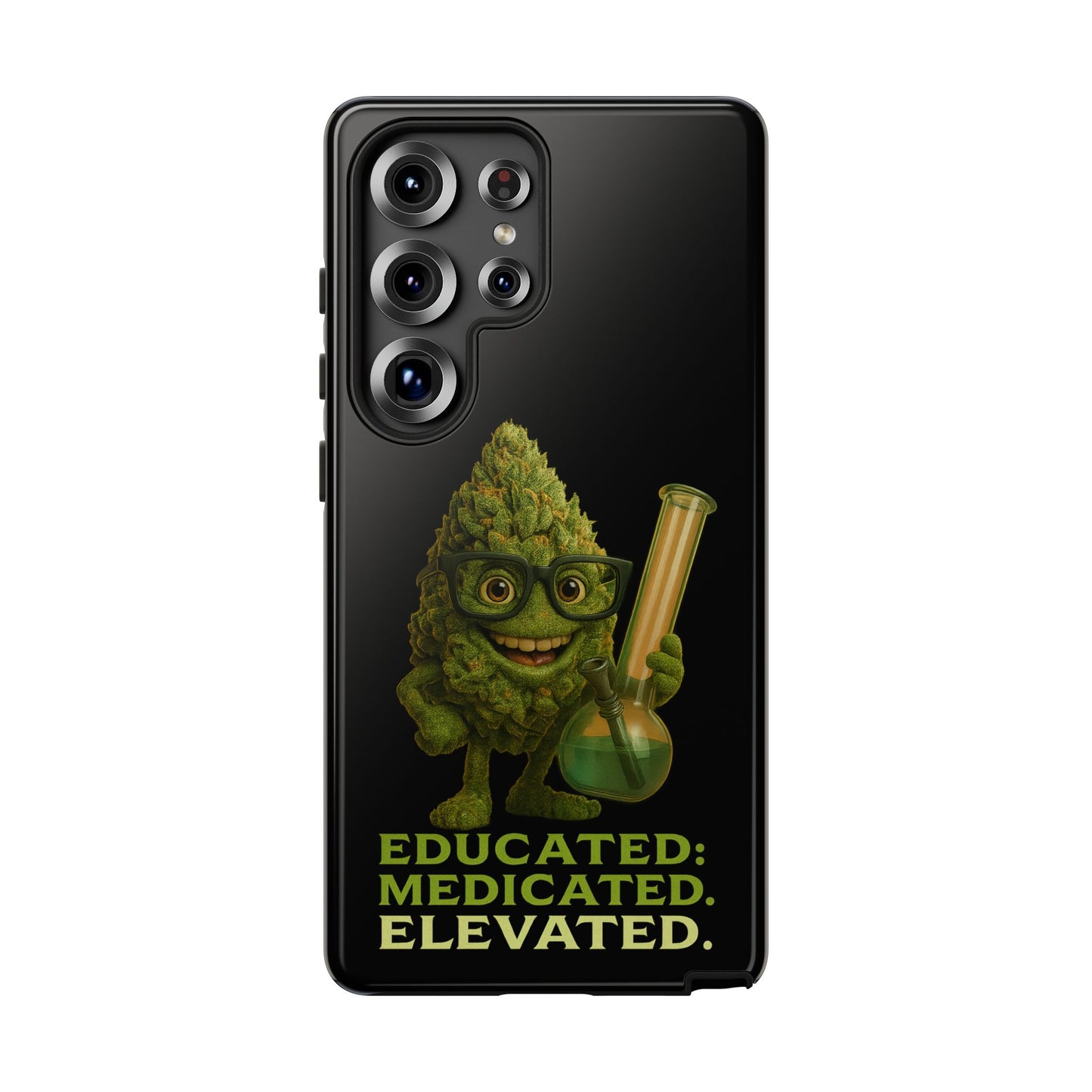 Phone Case — "Educated. Medicated. Elevated." Cute Bud Scientist Design