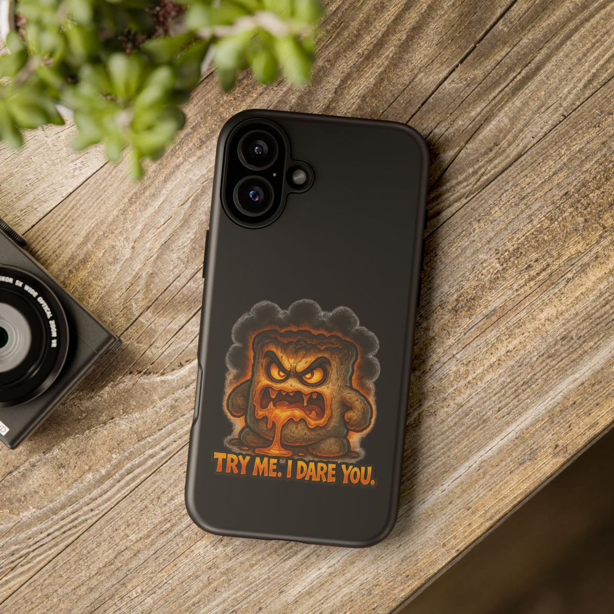 Phone Case — 'Try Me, I Dare You' Angry Lava Monster Graphic