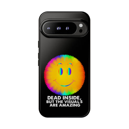Phone Case — 'Dead Inside, But the Visuals Are Amazing' Rainbow Smiley