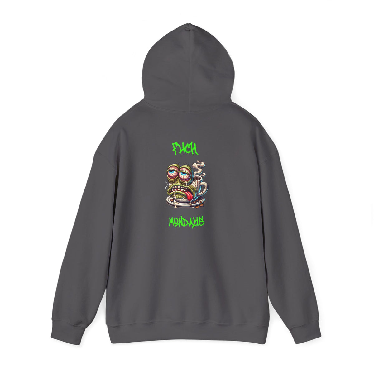 F*ck Mondays Hoodie – Melting Mug of Misery