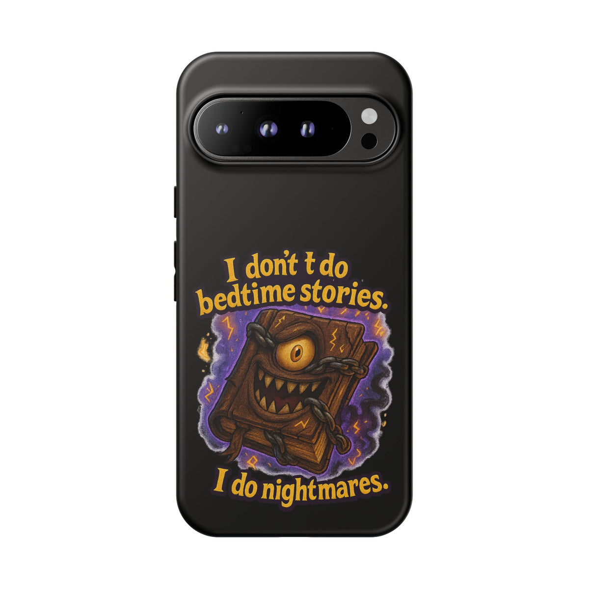 Phone Case — "I Don't Do Bedtime Stories, I Do Nightmares" Horror Book Design