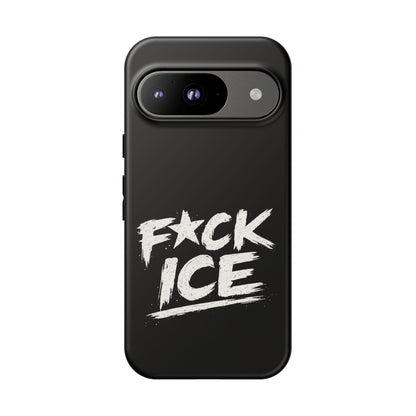 Phone Case — “F*ck Ice” Bold Protest Graphic Protective Case