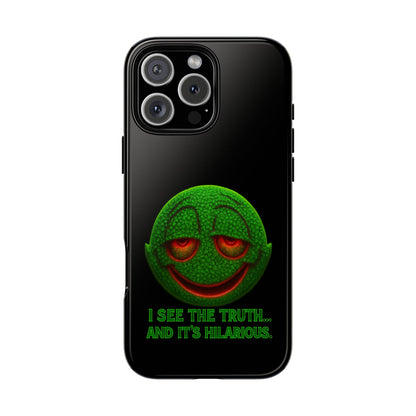 Phone Case — Green Smiley 'I See The Truth... And It's Hilarious' Protective Cover