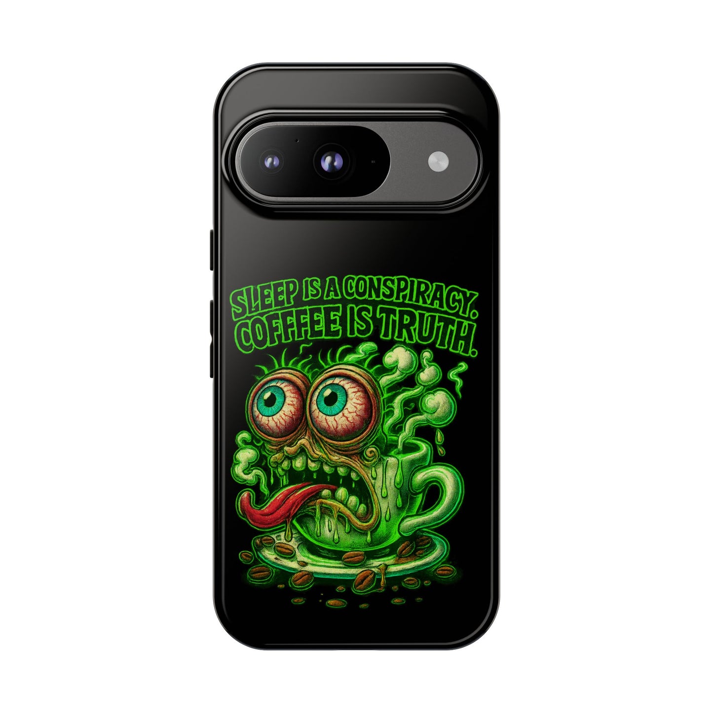 Phone Case — “Sleep Is a Conspiracy, Coffee Is Truth” Retro Monster Design