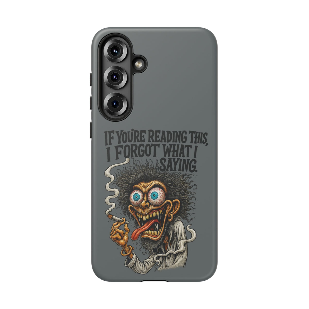 Phone Case — "If You're Reading This I Forgot What I Was Saying" Retro Crazy Cartoon Design