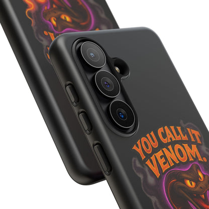 Tough Cases — "You Call It Venom, I Call It Charm" Snake Phone Case