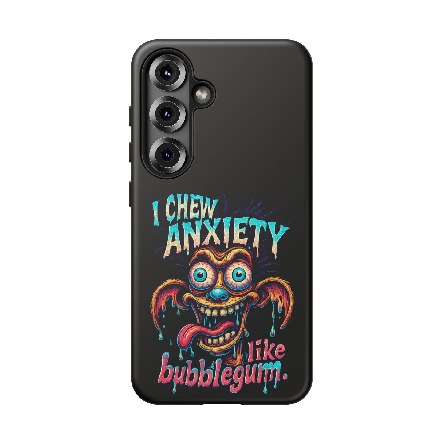 Phone Case — "I Chew Anxiety Like Bubblegum" Retro Monster Design