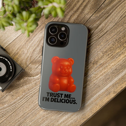 Phone Case — Red Gummy Bear 'Trust Me... I'm Delicious' Protective Case