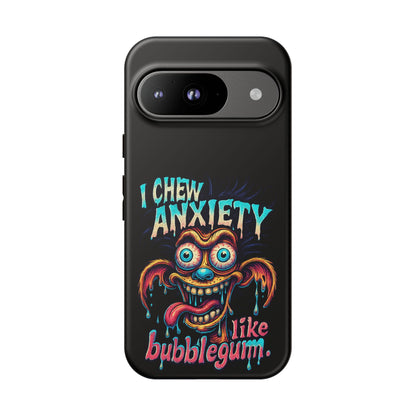 Phone Case — "I Chew Anxiety Like Bubblegum" Retro Monster Design