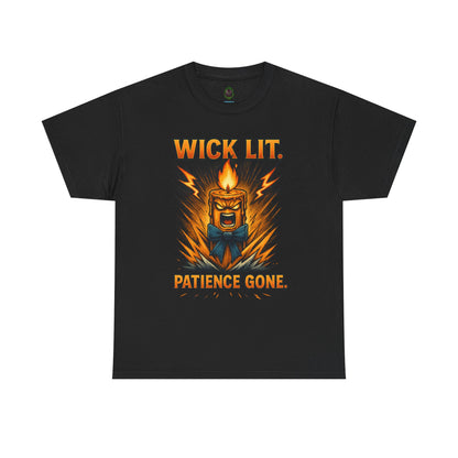 Wick Lit Candle Rage Tee | Patience Gone Graphic T-Shirt