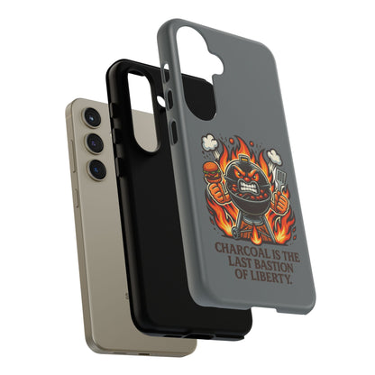 Grilling Phone Case — "Charcoal Is the Last Bastion of Liberty" BBQ Design
